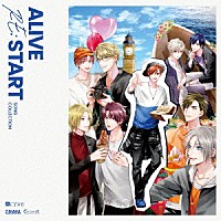 （アニメーション）「 ＡＬＩＶＥ「ＲＥ：ＳＴＡＲＴ」ＳＯＮＧ　ＣＯＬＬＥＣＴＩＯＮ」