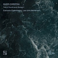 （クラシック）「 スウェーデン女王クリスティーナと音楽」