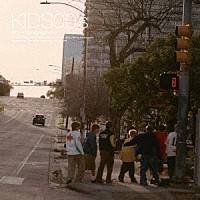 ＫＩＤ　ＰＨＥＮＯＭＥＮＯＮ　ｆｒｏｍ　ＥＸＩＬＥ　ＴＲＩＢＥ「 ＫＩＤＳ００’ｓ」