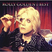 ＲＯＬＬＹ「 ＧＯＬＤＥＮ☆ＢＥＳＴ　ＲＯＬＬＹ」