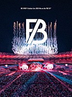 ＢＥ：ＦＩＲＳＴ「 ＢＥ：ＦＩＲＳＴ　Ｓｔａｄｉｕｍ　Ｌｉｖｅ　２０２６　Ｗｅ　ａｒｅ　ｔｈｅ　“ＢＥ：ＳＴ”」