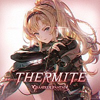 （ゲーム・ミュージック）「 ＴＨＥＲＭＩＴＥ　～ＧＲＡＮＢＬＵＥ　ＦＡＮＴＡＳＹ～」