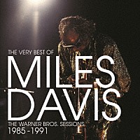 マイルス・デイヴィス「 ヴェリー・ベスト・オブ・ワーナー・イヤーズ」