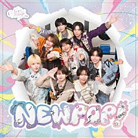 ＮＥＷＰＯＥＭ「 ＮＥＷＰＯＰ！」