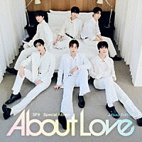 ＳＦ９「 Ｓｐｅｃｉａｌ　Ａｌｂｕｍ『Ａｂｏｕｔ　Ｌｏｖｅ』Ｊａｐａｎ　Ｅｄｉｔｉｏｎ」
