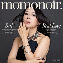 ｍｏｍｏｎｏｉｒ． 「Ｓｏｌ／Ｒｅａｌ　Ｌｏｖｅ」