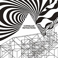 ＣＯＲＮＥＬＩＵＳ 「ＲＥＦＲＡＣＴＩＯＮＳ」