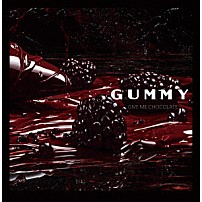 ＧＵＭＭＹ 「ＧＩＶＥ　ＭＥ　ＣＨＯＣＯＬＡＴＥ」
