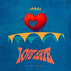 須田景凪「ＬＯＶＥ　ＨＡＴＥ」