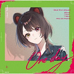 戌亥とこ「Ｏｎｅ　ｄａｙ」