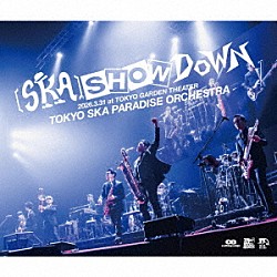東京スカパラダイスオーケストラ「［ＳＫＡ］ＳＨＯＷＤＯＷＮ　２０２６．３．３１　ａｔ　ＴＯＫＹＯ　ＧＡＲＤＥＮ　ＴＨＥＡＴＥＲ」