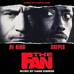 ハンス・ジマー テレンス・トレント・ダービー「オリジナル・サウンドトラック　ザ・ファン」