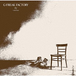 Ｇ－ＦＲＥＡＫ　ＦＡＣＴＯＲＹ「灯－ＴＯＭＯＳＨＩＢＩ」