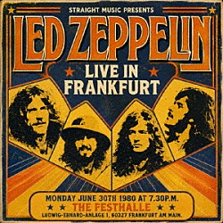 レッド・ツェッペリン「ライヴ・イン・フランクフルト　１９８０」