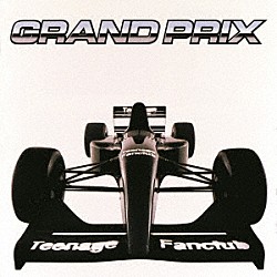 ティーンエイジ・ファンクラブ「グランプリ」