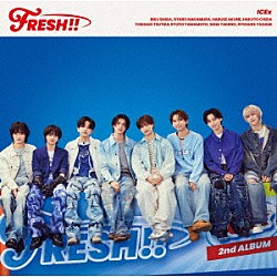 ＩＣＥｘ「ＦＲＥＳＨ！！」