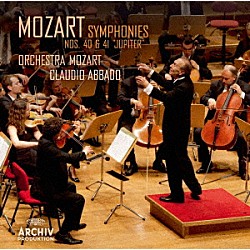 クラウディオ・アバド モーツァルト管弦楽団「モーツァルト：交響曲第４０番・第４１番≪ジュピター≫」