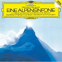 ヘルベルト・フォン・カラヤン ベルリン・フィルハーモニー管弦楽団「Ｒ．シュトラウス：アルプス交響曲」