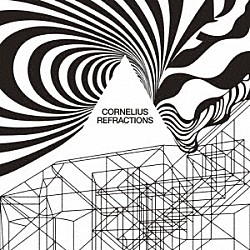 Ｃｏｒｎｅｌｉｕｓ「Ｒｅｆｒａｃｔｉｏｎｓ」