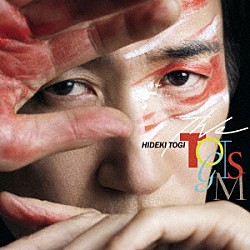 東儀秀樹 東儀典親「ＴＨＥ　ＴＯＧＩＳＭ」