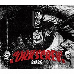 黒夢「ＣＯＲＫＳＣＲＥＷ　２０２６」