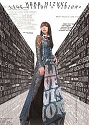 水樹奈々「ＮＡＮＡ　ＭＩＺＵＫＩ　ＬＩＶＥ　ＶＩＳＩＯＮ　×　ＶＩＳＩＯＮ＋」