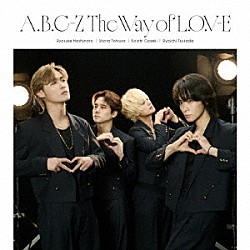 Ａ．Ｂ．Ｃ－Ｚ「Ｔｈｅ　Ｗａｙ　ｏｆ　Ｌ．Ｏ．Ｖ－Ｅ」