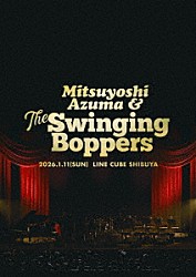 吾妻光良＆Ｔｈｅ　Ｓｗｉｎｇｉｎｇ　Ｂｏｐｐｅｒｓ「ＳＰＥＣＩＡＬ　ＢＡＮＱＵＥＴ」