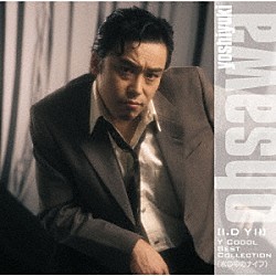 大沢誉志幸「ＧＯＬＤＥＮ☆ＢＥＳＴ　／　大沢誉志幸［Ｉ．Ｄ　Ｙ　Ⅱ］Ｙ　ＣＯＯＯＬ　ＢＥＳＴ　ＣＯＬＬＥＣＴＩＯＮ（水の中のナイフ）」