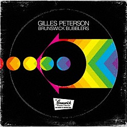 ＧＩＬＬＥＳ　ＰＥＴＥＲＳＯＮ「ＢＲＵＮＳＷＩＣＫ　ＢＵＢＢＬＥＲＳ」
