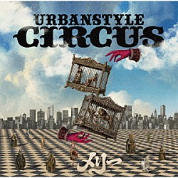 メリー「Ｕｒｂａｎｓｔｙｌｅ　Ｃｉｒｃｕｓ」