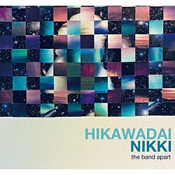 ｔｈｅ　ｂａｎｄ　ａｐａｒｔ「ＨＩＫＡＷＡＤＡＩ　ＮＩＫＫＩ」