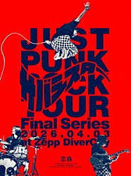 サバシスター「“ＪＵＳＴ　ＰＵＮＫ　ＲＯＣＫ　ＴＯＵＲ”　Ｆｉｎａｌ　Ｓｅｒｉｅｓ　２０２６．０４．０３　ａｔ　Ｚｅｐｐ　ＤｉｖｅｒＣｉｔｙ」