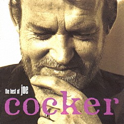 ジョー・コッカー「ジョー・コッカー　－　ザ・グレイテスト・ヒッツ」