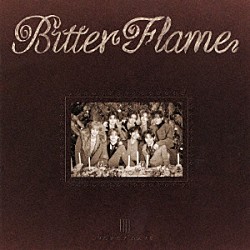 ＶＯＫＳＹ　ＤＡＹＳ「Ｂｉｔｔｅｒ　Ｆｌａｍｅ」
