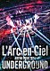 Ｌ’Ａｒｃ－ｅｎ－Ｃｉｅｌ「ＡＲＥＮＡ　ＴＯＵＲ　２０２４　ＵＮＤＥＲＧＲＯＵＮＤ」