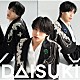 佐藤三兄弟「ＤＡＩＳＵＫＩ」