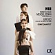 （クラシック）「ファニー＆フェリックス・メンデルスゾーン：弦楽四重奏曲　他」