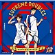 テニプリ“Ｄ”オールスターズ「ＳＵＰＲＥＭＥ　ＤＯＵＢＬＥＳ」