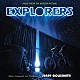 ジェリー・ゴールドスミス「オリジナル・サウンドトラック　エクスプロラーズ－２枚組デラックス版－」