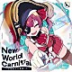 宝鐘マリン「Ｎｅｗ　Ｗｏｒｌｄ　Ｃａｒｎｉｖａｌ　～いざ魅惑の大海原へ□～」