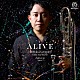 （クラシック）「ＡＬＩＶＥ」