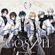 Ｅｌｅｍｅｎｔ　Ｓｉｃｋｓ「ＧＯＳＰＥＬ」