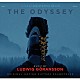 ルドウィグ・ゴランソン Ｊａｍｅｓ　Ｂｌａｋｅ，Ｔｒａｖｉｓ　Ｓｃｏｔｔ　＆　Ｌｕｄｗｉｇ　Ｇｏｒａｎｓｓｏｎ「オリジナル・サウンドトラック　オデュッセイア」