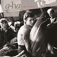 ａ－ｈａ「 ハンティング・ハイ・アンド・ロウ」