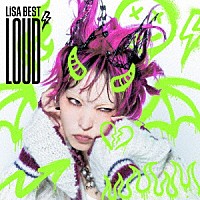 ＬｉＳＡ「 ＬｉＳＡ　ＢＥＳＴ　－ＬＯＵＤ－」