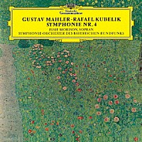 ラファエル・クーベリック「 マーラー：交響曲第４番・第５番・第６番」