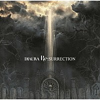 ＤＩＡＵＲＡ「 Ｒｅ：ＳＵＲＲＥＣＴＩＯＮ－リザレクション－」