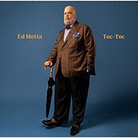 エヂ・モッタ「 トック・トック」