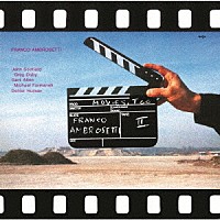 フランコ・アンブロゼッティ「 ムービーズ・トゥー」